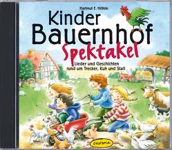 Kinder-Bauernhof-Spektakel (CD) von Höfele,  Hartmut E