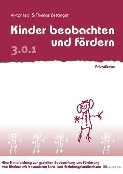 Kinder beobachten und fördern von Bettinger,  Thomas, Ledl,  Viktor