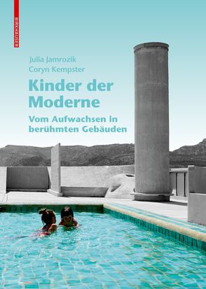 Kinder der Moderne von Jamrozik,  Julia, Kempster,  Coryn