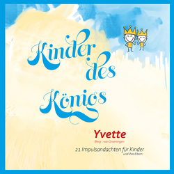 Kinder des Königs von Berg-van Groeningen,  Yvette