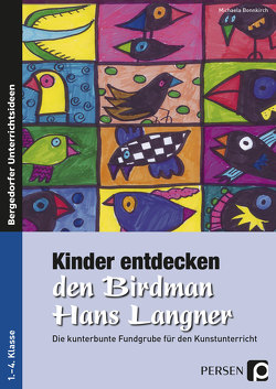 Kinder entdecken den Birdman Hans Langner von Bonnkirch,  Michaela