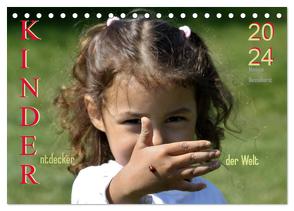 Kinder. Entdecker der Welt (Tischkalender 2024 DIN A5 quer), CALVENDO Monatskalender von Diesselhorst,  Monique
