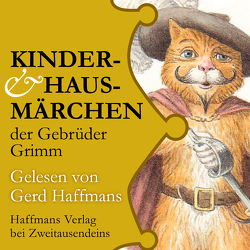 Kinder- & Hausmärchen der Brüder Grimm von Gebrüder Grimm, Haffmans,  Gerd