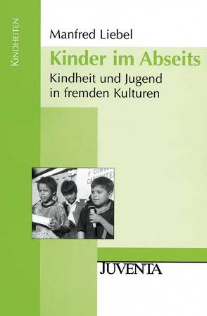 Kinder im Abseits von Liebel,  Manfred