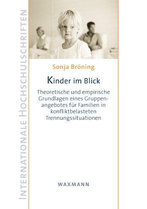 Kinder im Blick von Bröning,  Sonja