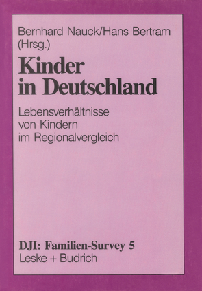 Kinder in Deutschland von Bertram,  Hans, Nauck,  Bernhard