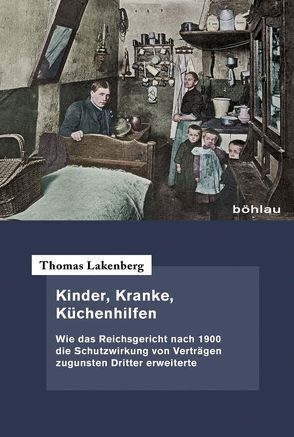 Kinder, Kranke, Küchenhilfen von Lakenberg,  Thomas