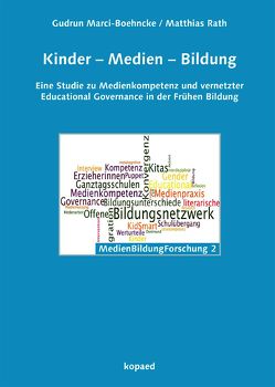 Kinder – Medien – Bildung von Guenesli,  Habib, Marci-Boehncke,  Gudrun, Müller,  Anita, Rath,  Matthias