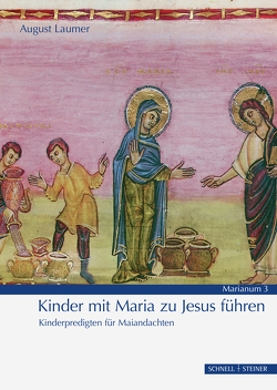 Kinder mit Maria zu Jesus führen von Laumer,  August