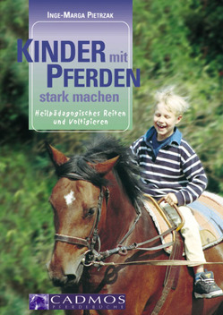 Kinder mit Pferden stark machen von Pietrzak,  Inge-Marga
