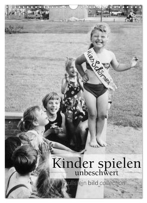 Kinder spielen – unbeschwert (Wandkalender 2024 DIN A3 hoch), CALVENDO Monatskalender von bild Axel Springer Syndication GmbH,  ullstein