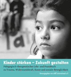 Kinder stärken – Zukunft gestalten von stART international e.V.