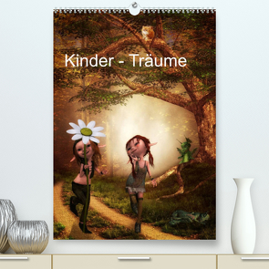 Kinder – Träume (Premium, hochwertiger DIN A2 Wandkalender 2023, Kunstdruck in Hochglanz) von Pählike,  Susann