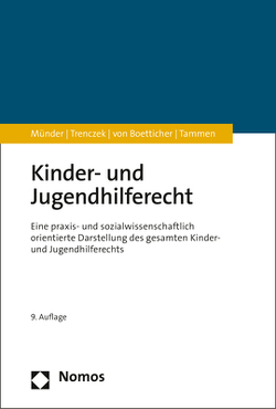 Kinder- und Jugendhilferecht von Münder,  Johannes, Tammen,  Britta, Trenczek,  Thomas, von Boetticher,  Arne