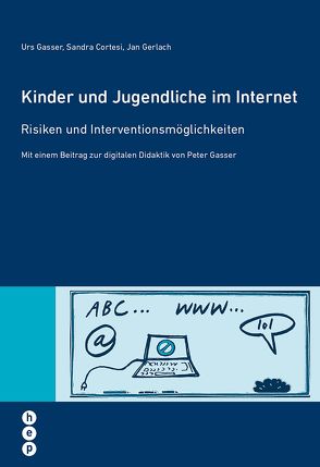 Kinder und Jugendliche im Internet (E-Book) von Cortesi,  Sandra C., Gasser,  Urs, Gerlach,  Jan