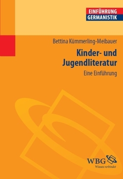 Kinder- und Jugendliteratur von Bogdal,  Klaus-Michael, Grimm,  Gunter E., Kümmerling-Meibauer,  Bettina