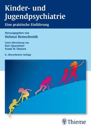 Kinder- und Jugendpsychiatrie von Remschmidt,  Helmut
