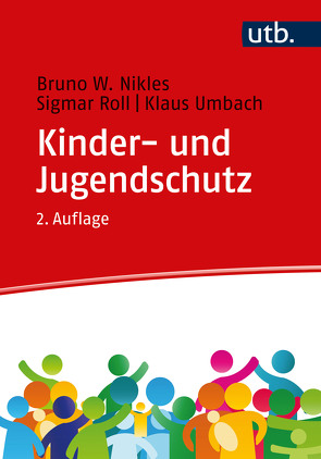Kinder- und Jugendschutz von Nikles,  Bruno W., Roll,  Sigmar, Umbach,  Klaus
