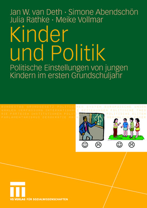 Kinder und Politik von Abendschön,  Simone, Rathke,  Julia, van Deth,  Jan W., Vollmar,  Meike