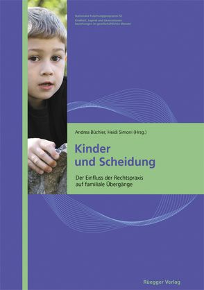 Kinder und Scheidung von Büchler,  Andrea, Cantieni,  Linus, Rusch,  Martina, Simoni,  Heidi, Trost-Melchert,  Tanja