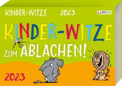 Kinder-Witze zum Ablachen! 2023: Mein Kalender für jeden Tag von Fernandez,  Miguel, Steindamm,  Constanze