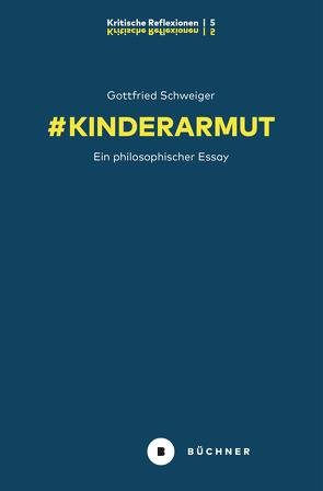 # Kinderarmut von Schweiger,  Gottfried