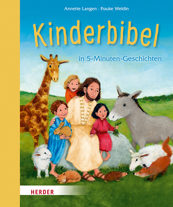 Kinderbibel von Langen,  Annette, Weldin,  Frauke