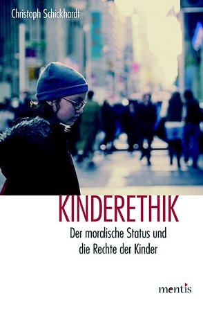 Kinderethik von Schickhardt,  Christoph
