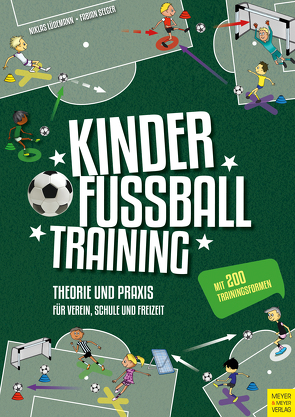 Kinderfußballtraining von Lüdemann,  Niklas, Seeger,  Fabian