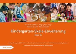 Kindergarten-Skala-Erweiterung (KES-E) von Kluczniok,  Katharina, Nattefort,  Rebecca, Roßbach,  Hans-Günther, Tietze,  Wolfgang