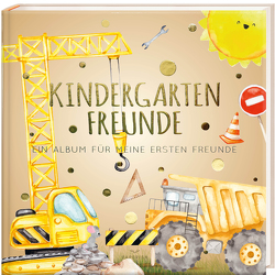 Kindergartenfreunde – BAUSTELLE von Loewe,  Pia