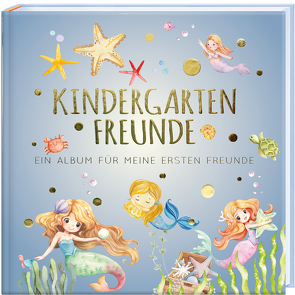 Kindergartenfreunde – MEERJUNGFRAU von Loewe,  Pia