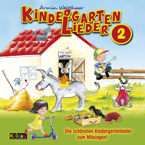 Kindergartenlieder 2 von Various, Weisshaar,  Armin