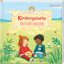 Kindergebete für kleine Entdecker von Ackroyd,  Dorothea, Sassor,  Tanja