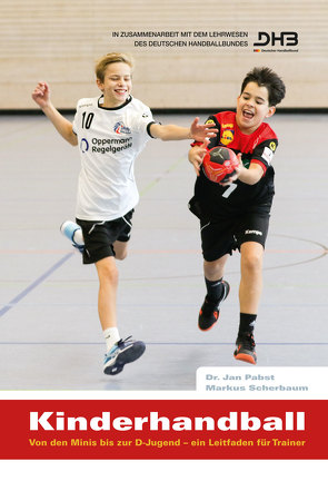 Kinderhandball von Pabst,  Dr. Jan, Scherbaum,  Markus