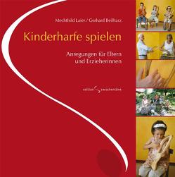 Kinderharfe spielen von Beilharz,  Gerhard, Laier,  Mechthild