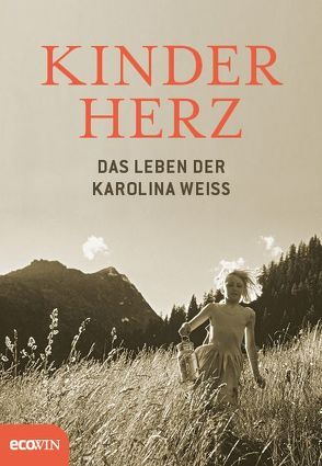 Kinderherz von Strigl,  Daniela, Weiss,  Karolina