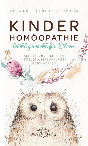 Kinderhomöopathie leicht gemacht für Eltern von Lehmann,  Helmuth