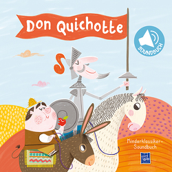Kinderklassiker-Soundbuch – Don Quichotte