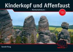 Kinderkopf und Affenfaust – Kletterlehrbuch von Herzog,  Mara, Krug,  Gerald