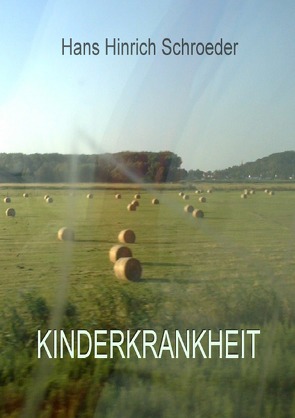 Kinderkrankheit von Schroeder-Hohenwarth,  Hinrich