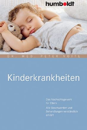 Kinderkrankheiten von Voitl,  Dr. med. Peter