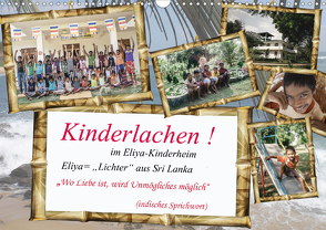 Kinderlachen! im Eliya-Kinderheim (Wandkalender 2021 DIN A3 quer) von Stein,  Gaby