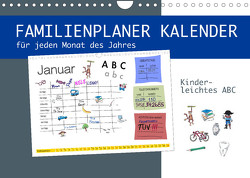 Kinderleichtes ABC – Familienplaner Kalender (Wandkalender 2022 DIN A4 quer) von DMR/steckandose.com