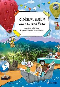 Kinderlieder von nah und fern von Blaschke,  Maren, Metzner,  Mathias