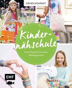 Nähen kompakt – Kindernähschule von Drosten,  Michaela