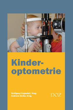 Kinderoptometrie von Berke,  Andreas, Cagnolati,  Wolfgang