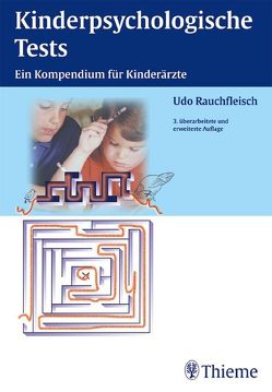 Kinderpsychologische Tests von Rauchfleisch,  Udo