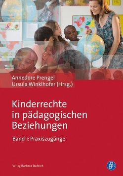 Kinderrechte in pädagogischen Beziehungen von Prengel,  Annedore, Winklhofer,  Ursula
