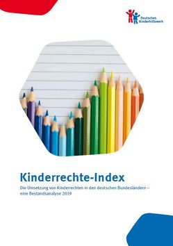 Kinderrechte-Index von Antoine,  Lukas, Ohlmeier,  Nina, Stegemann,  Tim